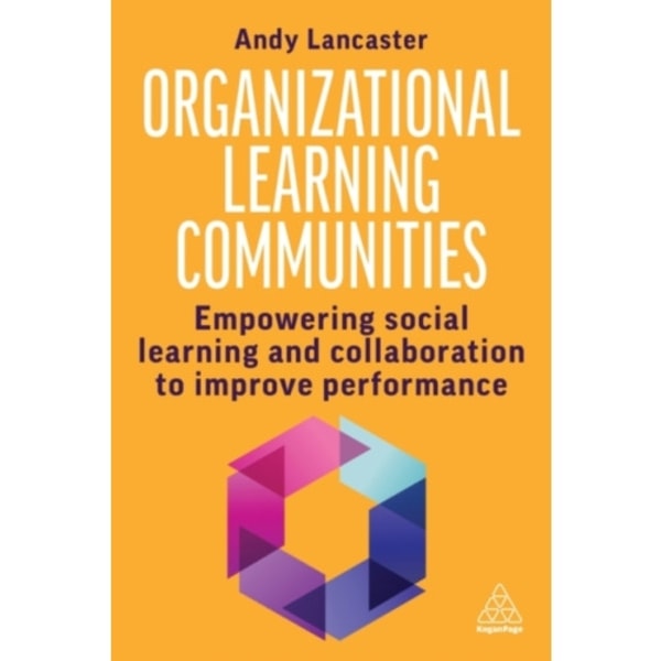 Organizational Learning Communities (häftad, eng)