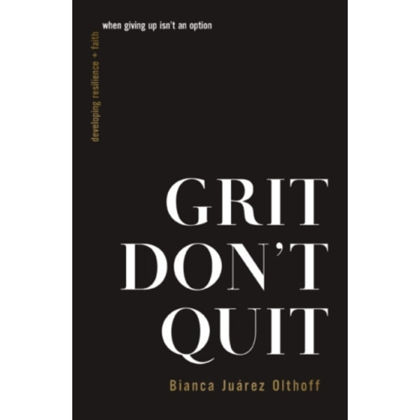 Grit Don't Quit (häftad, eng)