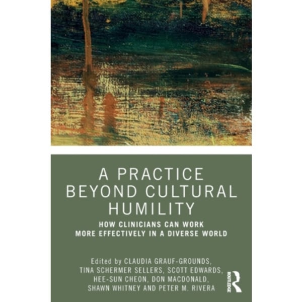 A Practice Beyond Cultural Humility (häftad, eng)