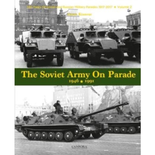 The Soviet Army on Parade 1946-1991 (häftad, eng)