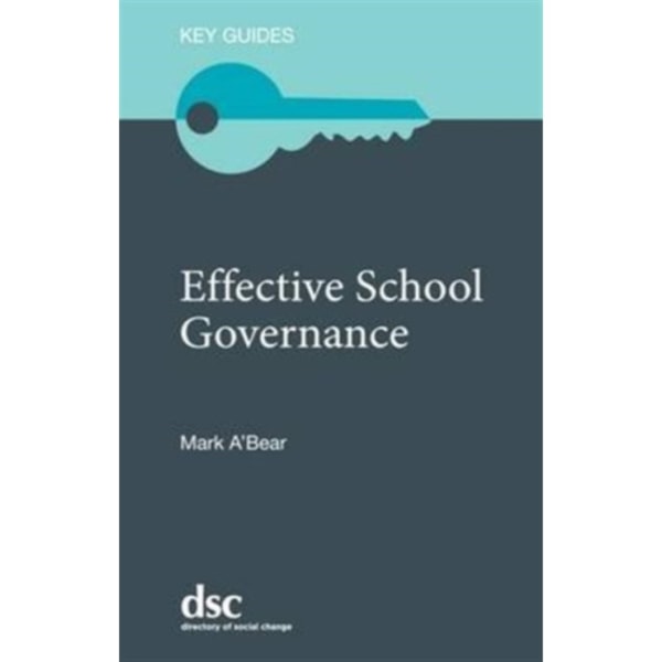The Effective School Governance (häftad, eng)