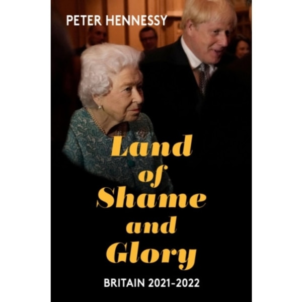 Land of Shame and Glory (inbunden, eng)