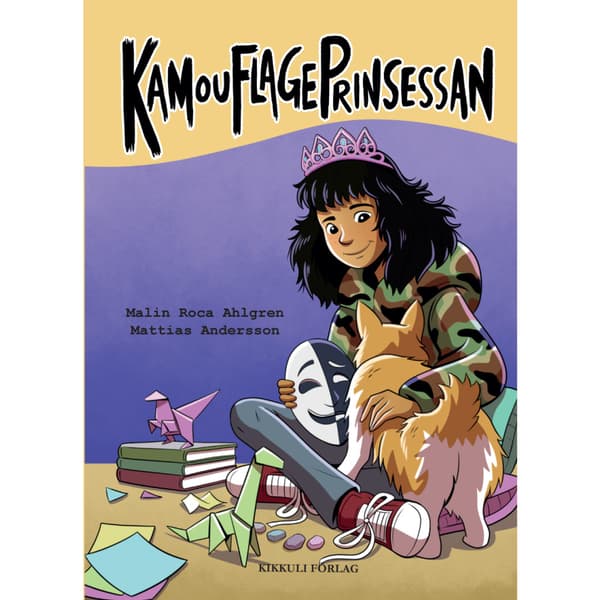 Kamouflageprinsessan (inbunden)