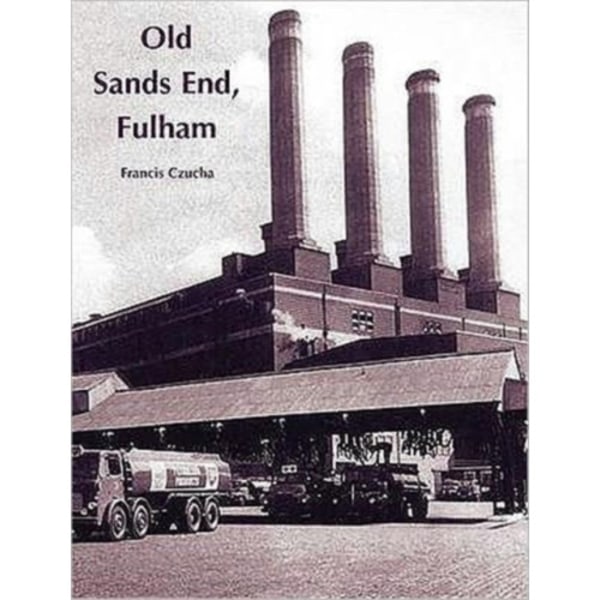Old Sands End, Fulham (häftad, eng)