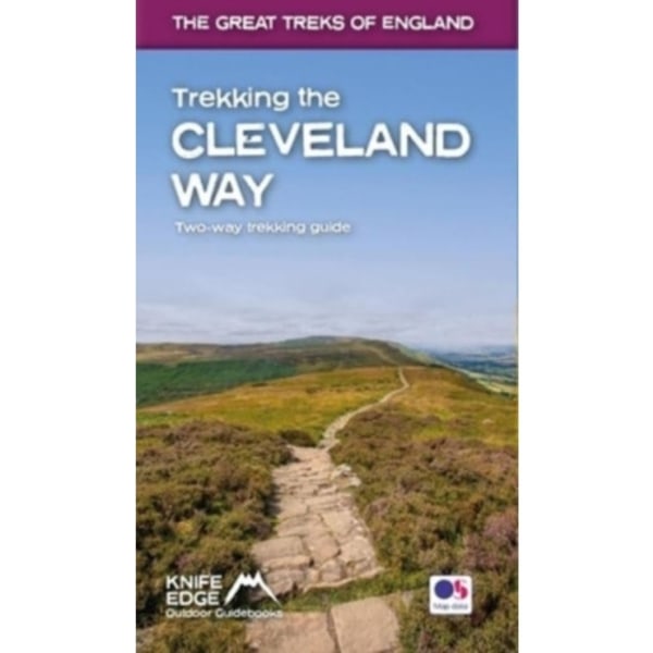 Trekking the Cleveland Way: Two-way guidebook with OS 1:25k maps: 20 different itineraries (häftad, eng)