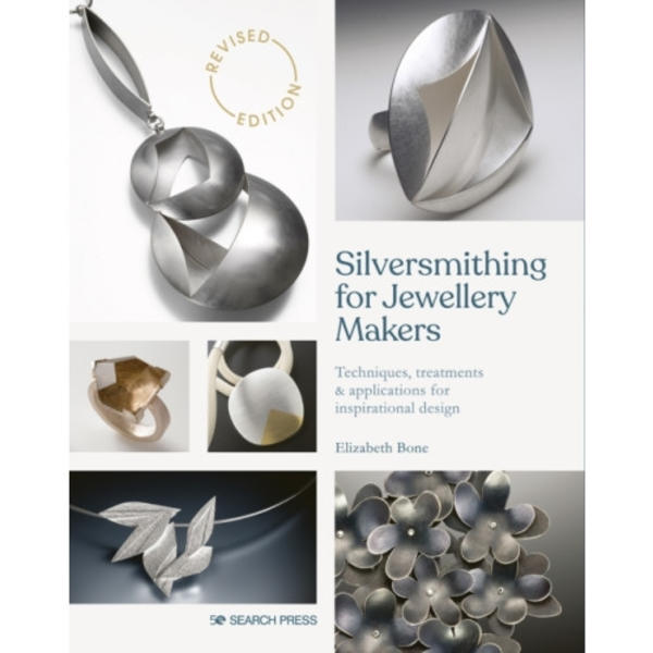 Silversmithing for Jewellery Makers (New Edition) (häftad, eng)