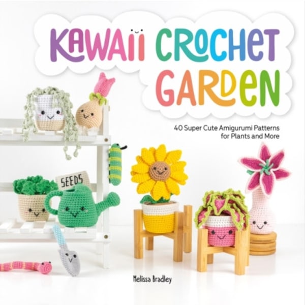 Kawaii Crochet Garden (häftad, eng)