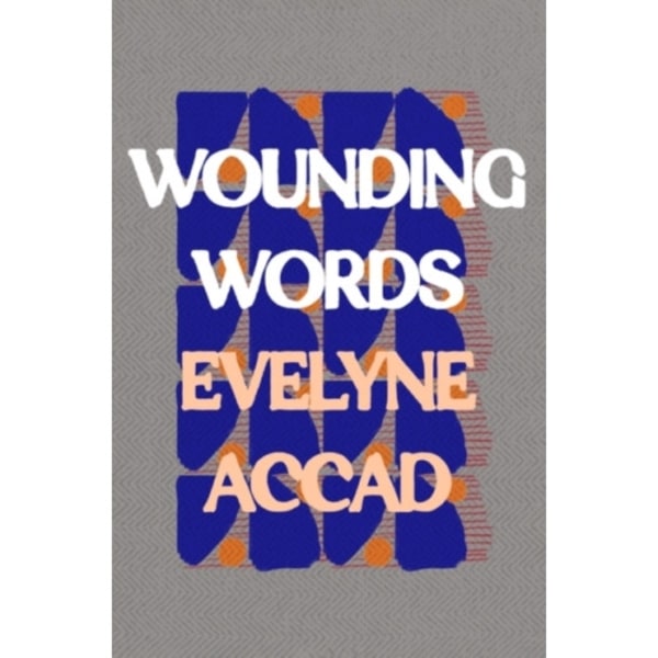 Wounding Words (häftad, eng)