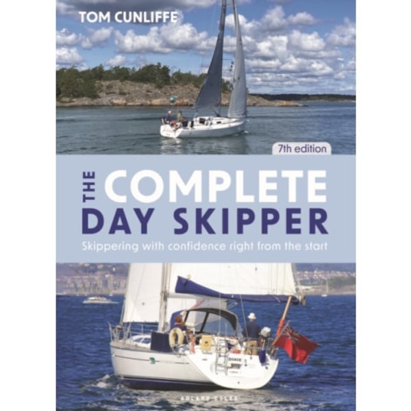 The Complete Day Skipper 7th edition (inbunden, eng)