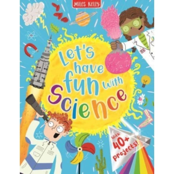 Let's have Fun with Science (inbunden, eng)
