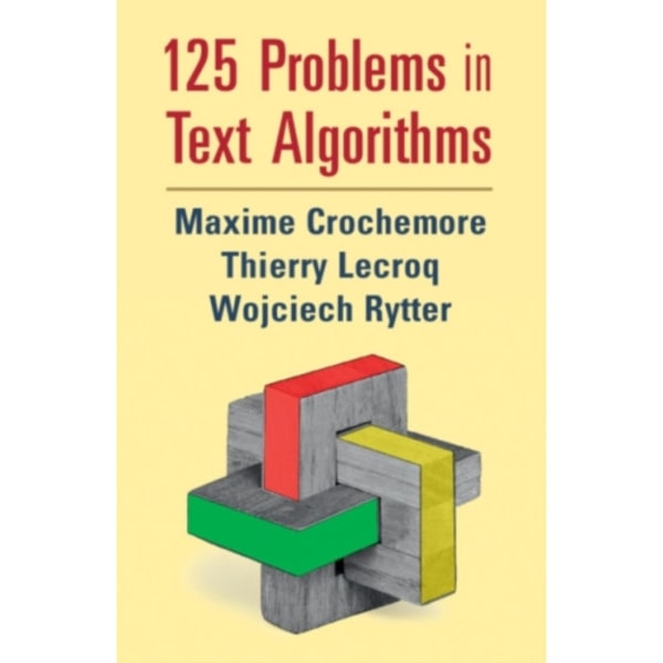 125 Problems in Text Algorithms (häftad, eng)