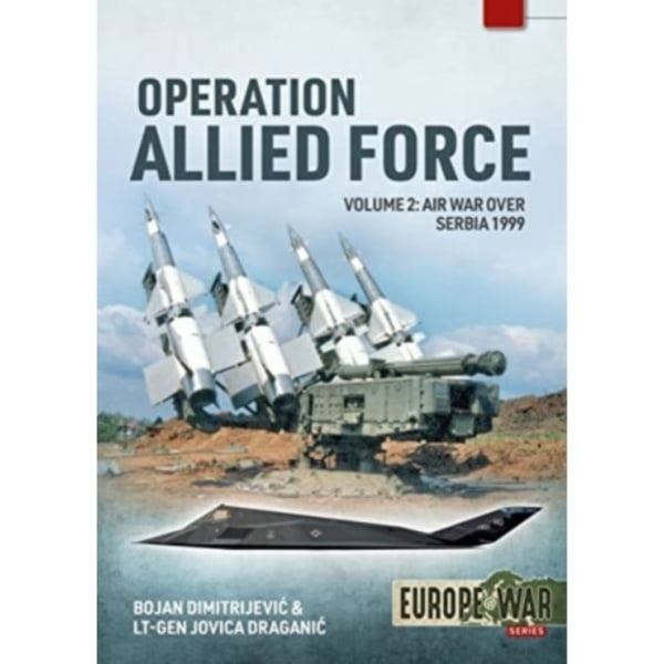 Operation Allied Force Volume 2 (häftad, eng)