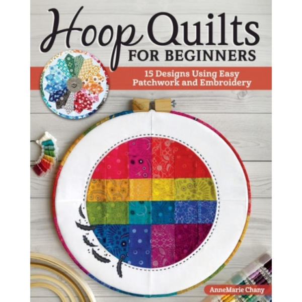 Hoop Quilts for Beginners (häftad, eng)