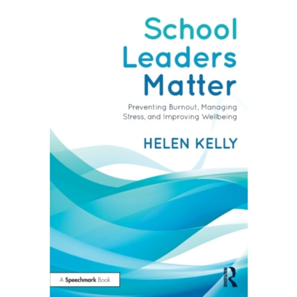 School Leaders Matter (häftad, eng)