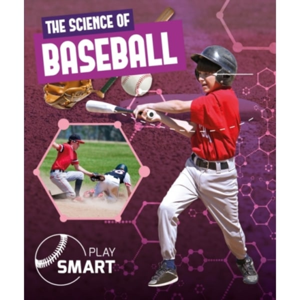 The Science of Baseball (inbunden, eng)