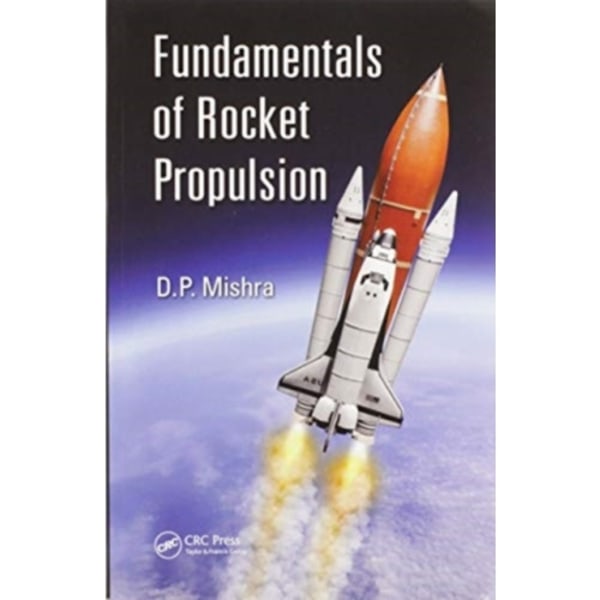 Fundamentals of Rocket Propulsion (häftad, eng)
