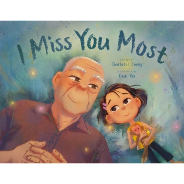 I Miss You Most (inbunden, eng)