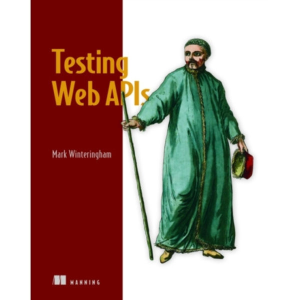 Testing Web APIs (häftad, eng)