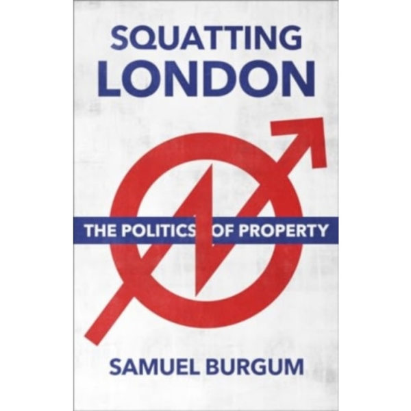 Squatting London (häftad, eng)