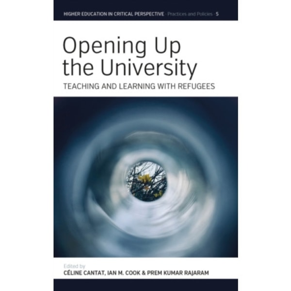 Opening Up the University (häftad, eng)