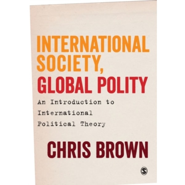 International Society, Global Polity (häftad, eng)