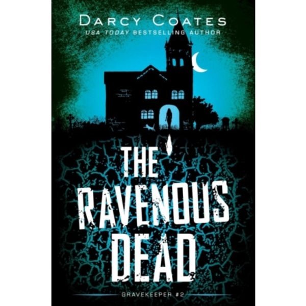 The Ravenous Dead (häftad, eng)