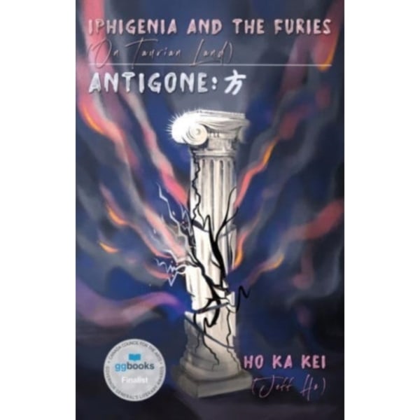 Iphigenia and the Furies (On Taurian Land) & Antigone: ? (häftad, eng)