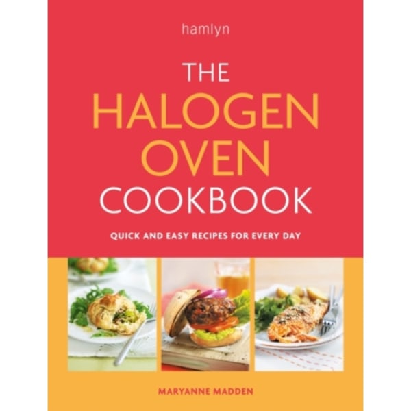 The Halogen Oven Cookbook (häftad, eng)