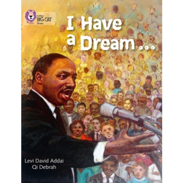 I Have a Dream (häftad, eng)
