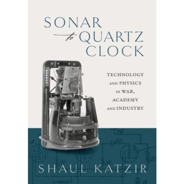 Sonar to Quartz Clock (inbunden, eng)