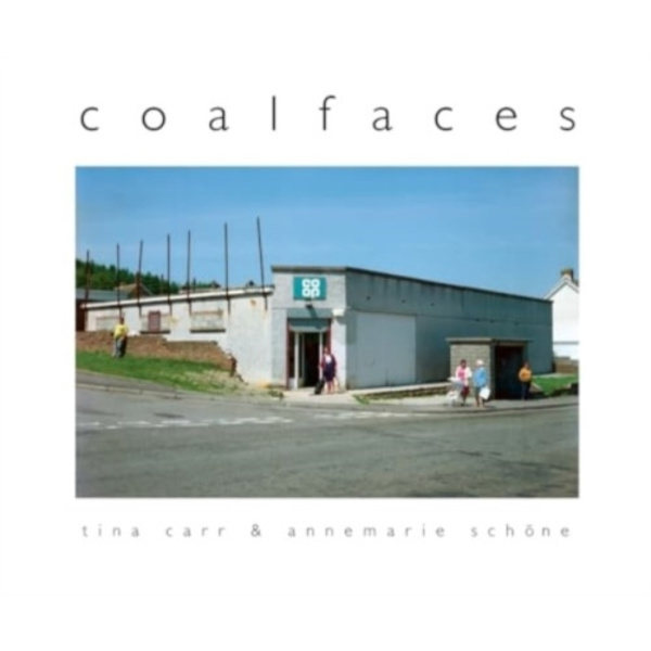 Coalfaces (inbunden, eng)