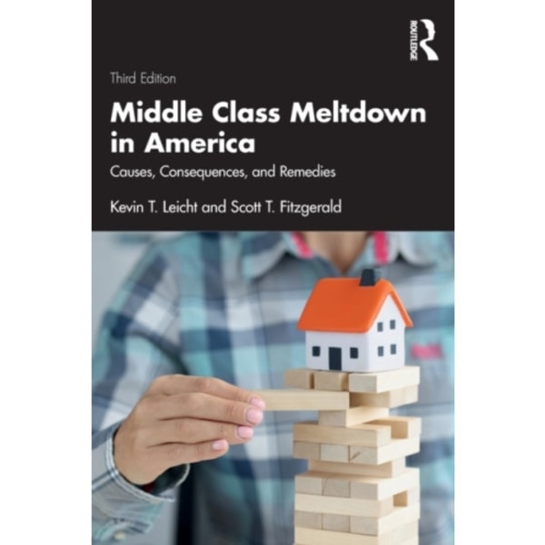 Middle Class Meltdown in America (häftad, eng)