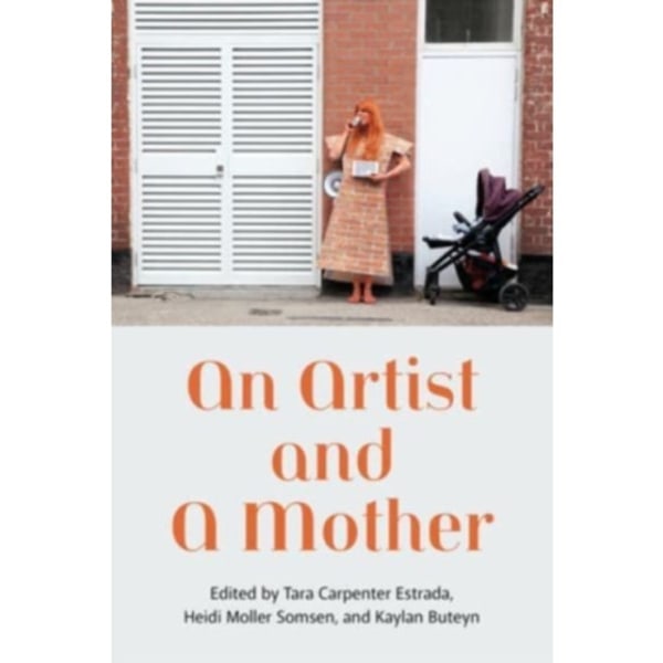 An Artist and a Mother (häftad, eng)