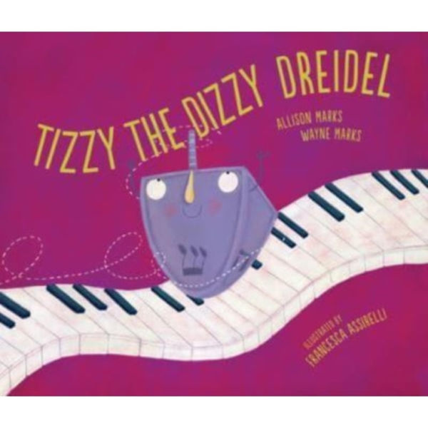 Tizzy the Dizzy Dreidel (häftad, eng)