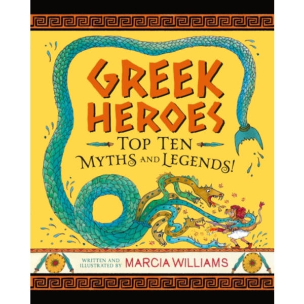 Greek Heroes: Top Ten Myths and Legends! (inbunden, eng)