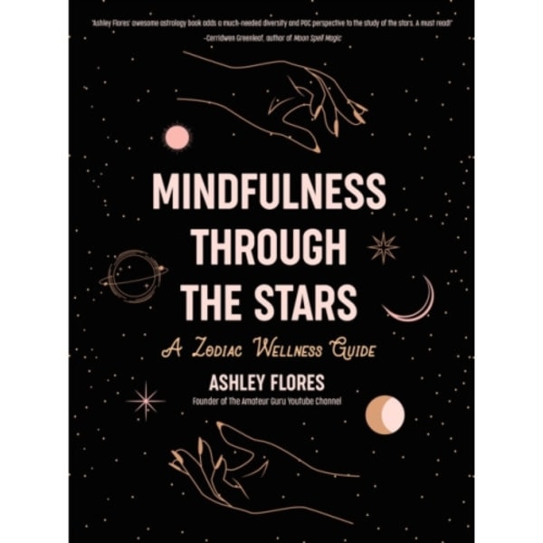 Mindfulness through the Stars (inbunden, eng)