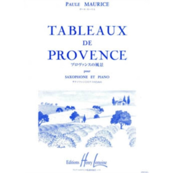 TABLEAUX DE PROVENCE SAXOPHONE & PIANO (häftad, eng)