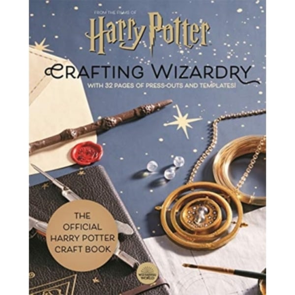 Harry Potter: Crafting Wizardry (inbunden, eng)