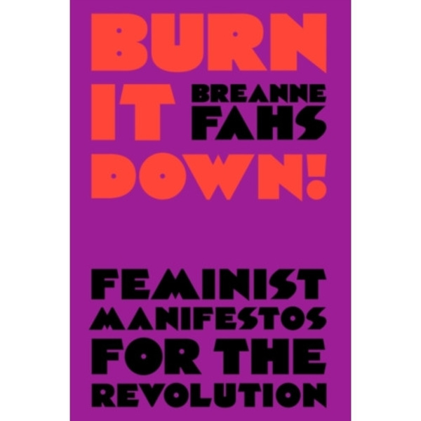 Burn It Down! (häftad, eng)