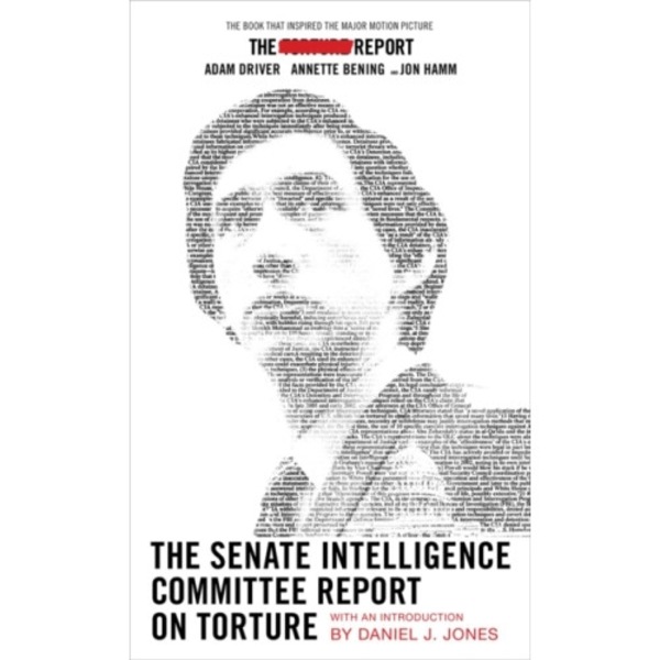 The Senate Intelligence Committee Report On Torture (häftad, eng)