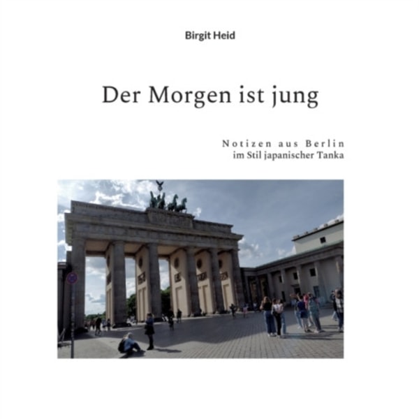 Der Morgen ist jung (häftad, ger)