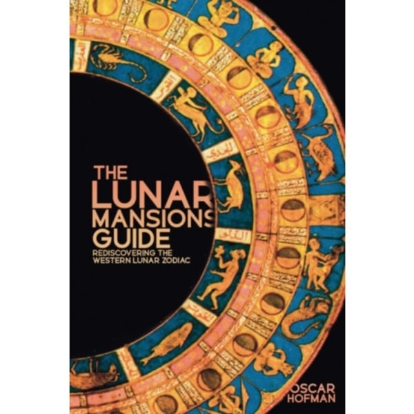 The Lunar Mansions Guide (häftad, eng)
