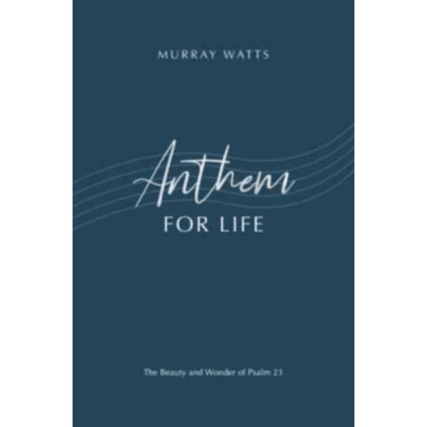 Anthem for Life (häftad, eng)
