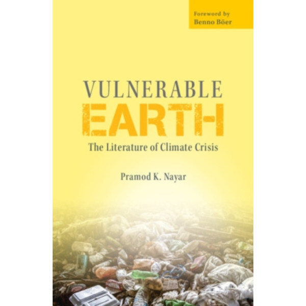 Vulnerable Earth (inbunden, eng)