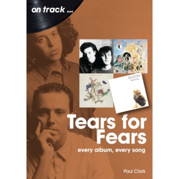 Tears For Fears On Track (häftad, eng)