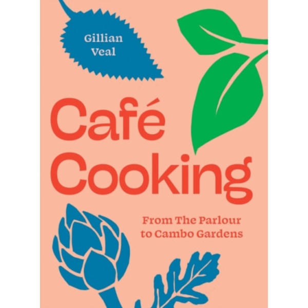 Cafe Cooking (inbunden, eng)