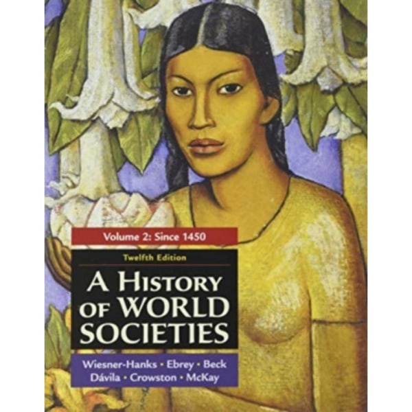 A History of World Societies, Volume 2 (häftad, eng)