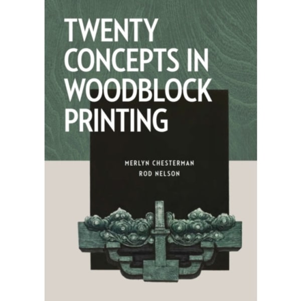 Twenty Concepts in Woodblock Printing (häftad, eng)