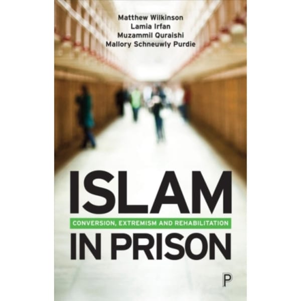 Islam in Prison (häftad, eng)
