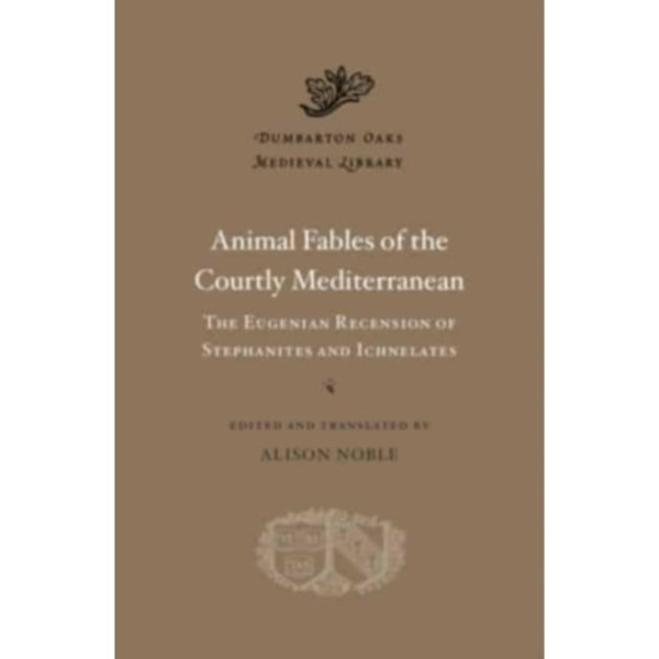 Animal Fables of the Courtly Mediterranean (inbunden, eng)